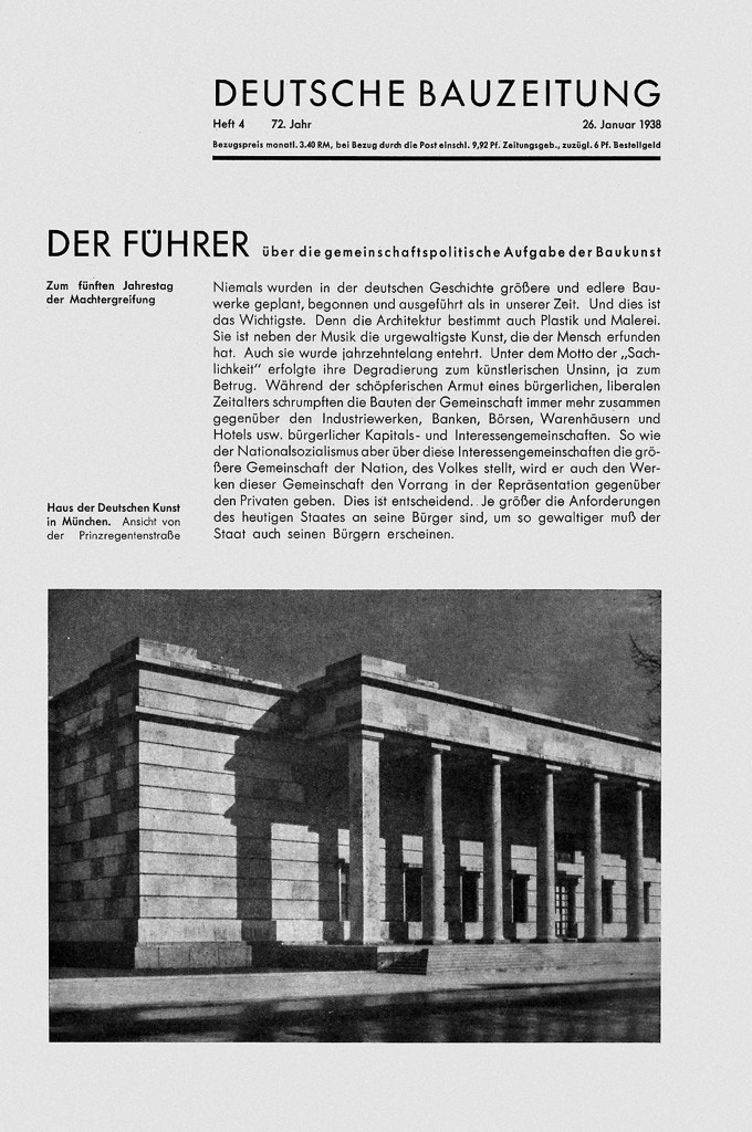 Auszug aus einer Rede Adolf Hitlers überdie »gemeinschaftspolitischen Aufgaben der Baukunst«